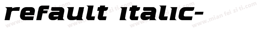 refault Italic字体转换